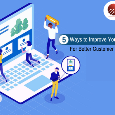 5 Ways to Improve Your UI and UX for Better Customer Engagement