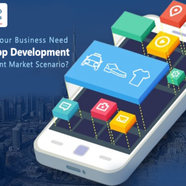Why does your business need mobile app development in the current market scenario?